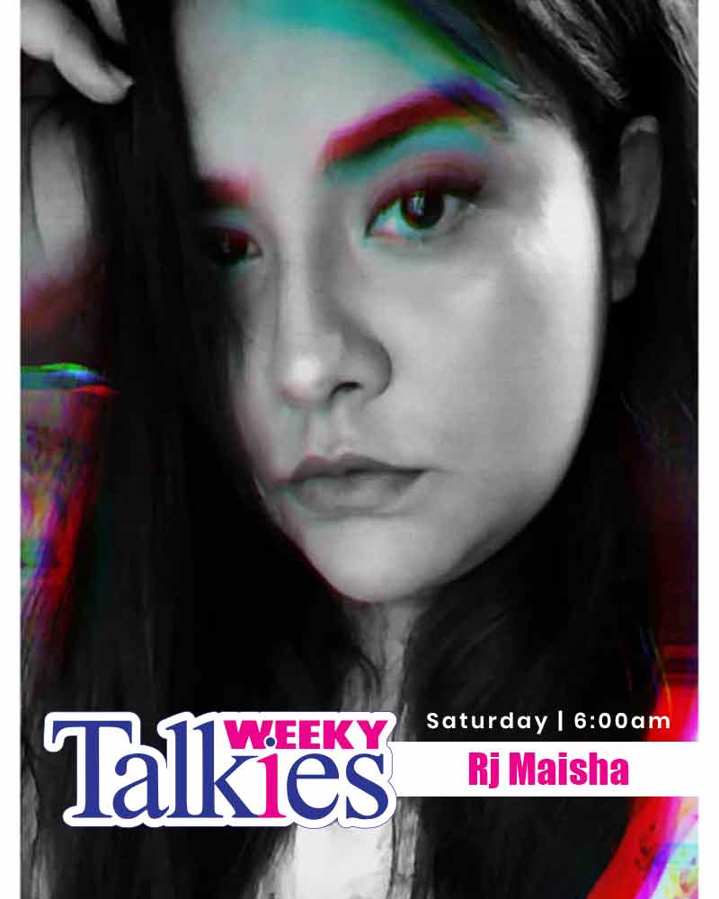 Weeky Talkies